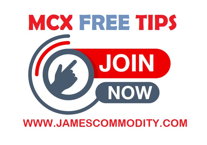 JAMES COMMODITY : MCX LIVE PRICE UPDATE BY :-jamescommodity.com “Join Now”