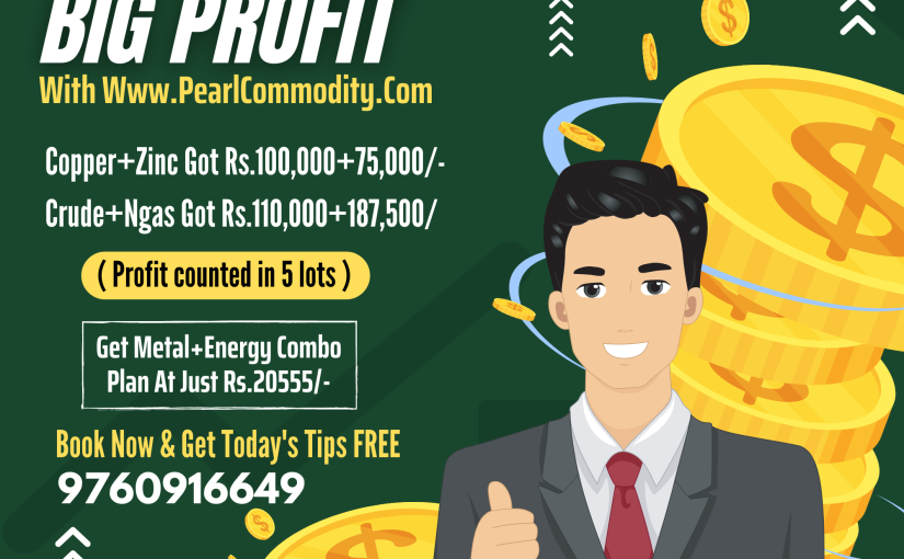 Big Day Big Profit With Pearlcommodity Book Now & Get Today’s Tips FREE By www.pearlcommodity.com