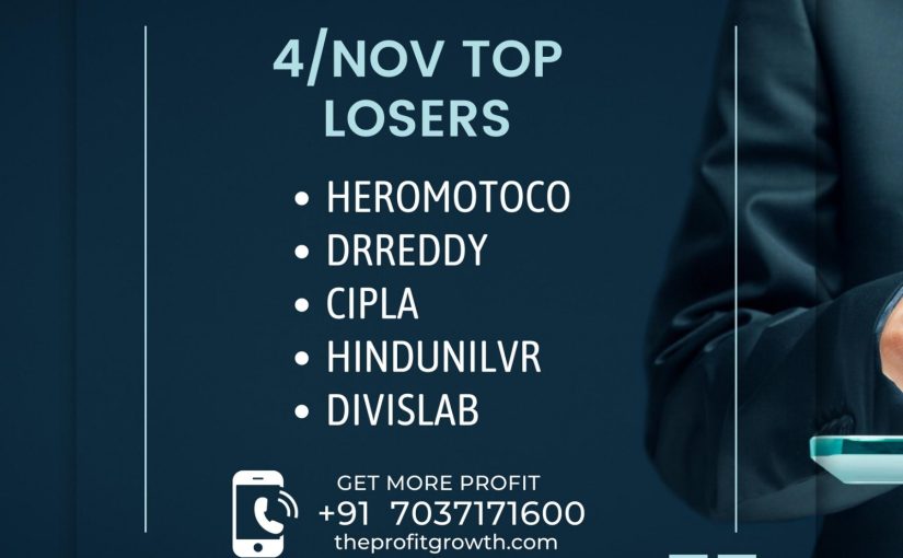 4/NOV/2022 TOP 5 NIFTY LOSERS LIVE UPDATE BY THEPROFITGROWTH.COM GET FOR MORE UPDATE TO RING/PING : 7037171600