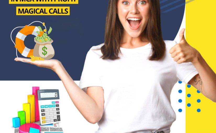 Get Fantastic & Magical Mcx Calls With Accurate Commodity Get,1 Day Free Demo Join Us www.accuratecommodity.com
