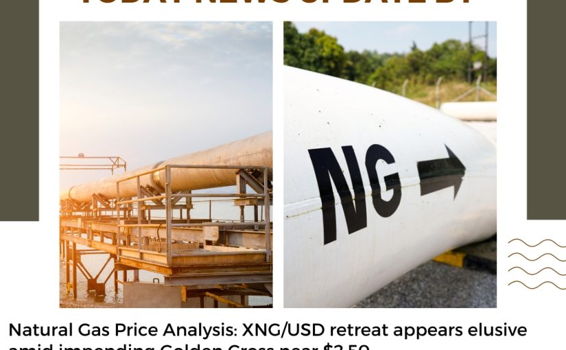 LATEST NATURAL GAS NEWS UPDATE BY www.expertssignal.com [CALL US: 7300790977]