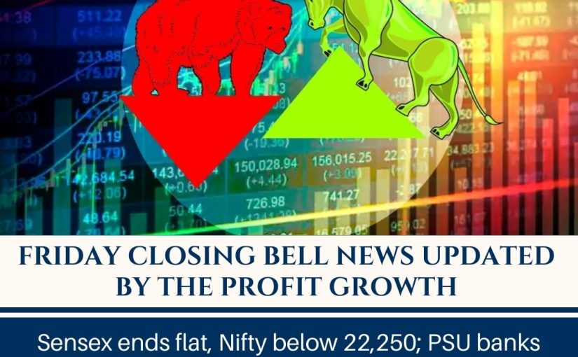 FRIDAY SENSEX NIFTY CLOSING BELL UPDATE BY THEPROFITGROWTH.COMFOR MORE LIVE UPDATES & SURE SHOT CALLS DAILY TO DIAL : 7037171600