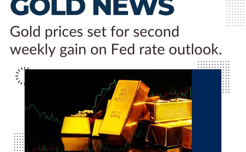 BREAKING GOLD PRICES SET FOR SECOND WEEKLY GAIN NEWS UPDATE BY www.shreeprofit.in